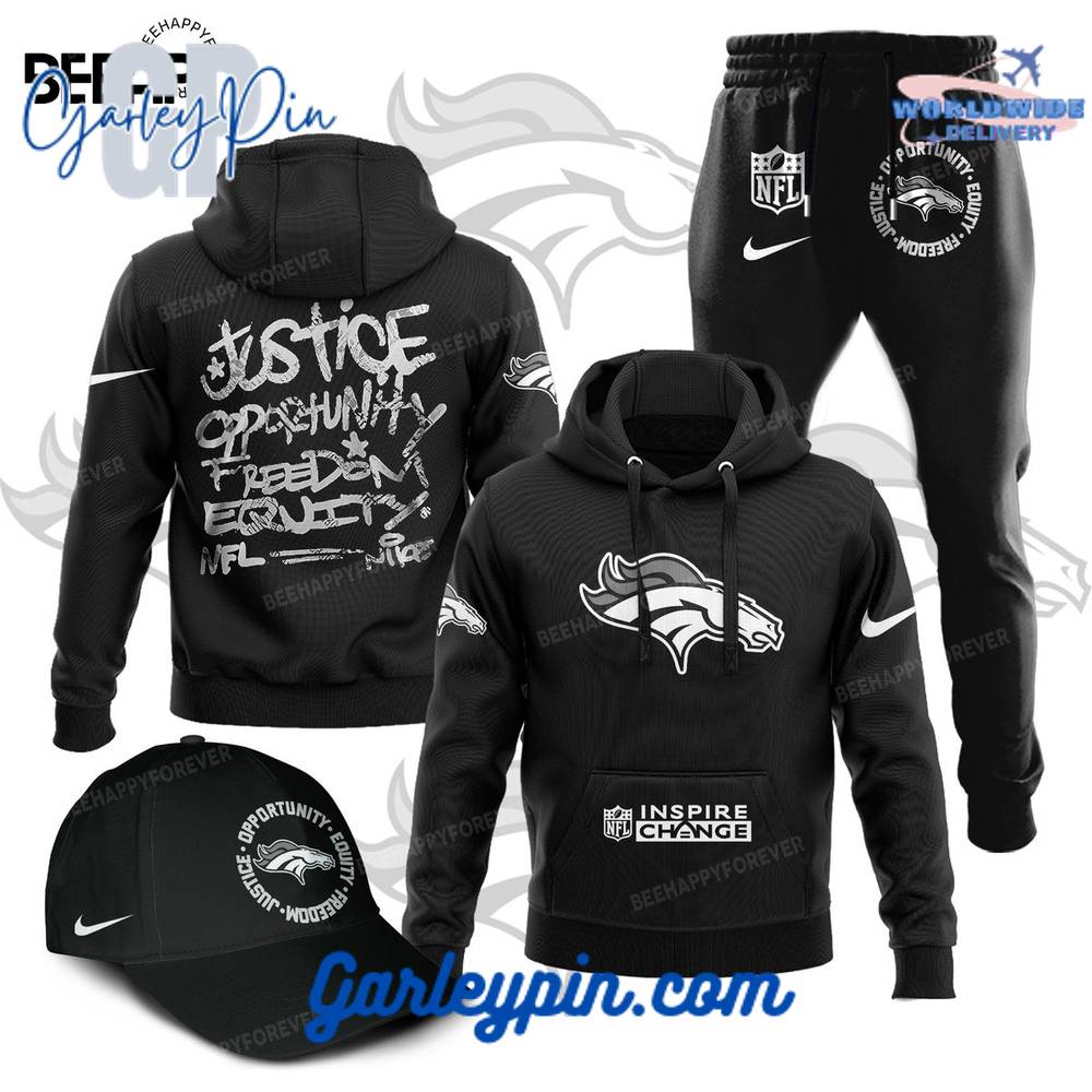Denver Broncos Justice Opportunity Equity Freedom Combo Hoodie, Pants, Cap