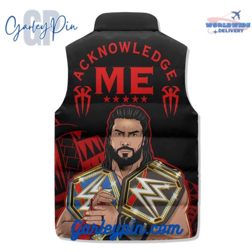 Roman Reigns WWE Acknowledge Me Sleeveless Puffer Jacket