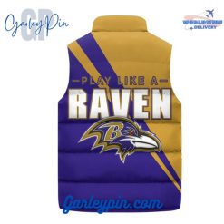 Baltimore Ravens Play Like A Ravens Custom Name Sleeveless Puffer Jacket