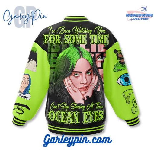 Billie Eilish I’ve Been Watching You For Some Time Baseball Jacket