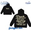 Humble Religion Thank You For Staying Down With Us Black Hoodie