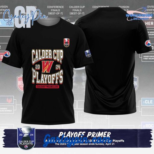 AHL Calgary Wranglers 2024 Play Offs T-Shirt