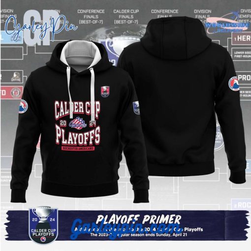 AHL Rochester Americans 2024 Play Offs Hoodie