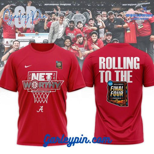 Alabama Crimson Tide Basketball Rolling To The Final Four 2024 March Madness T-Shirt