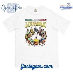 Latinaholic White T-Shirt