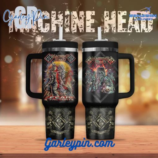 Machine Head Stanley Tumbler 40oz