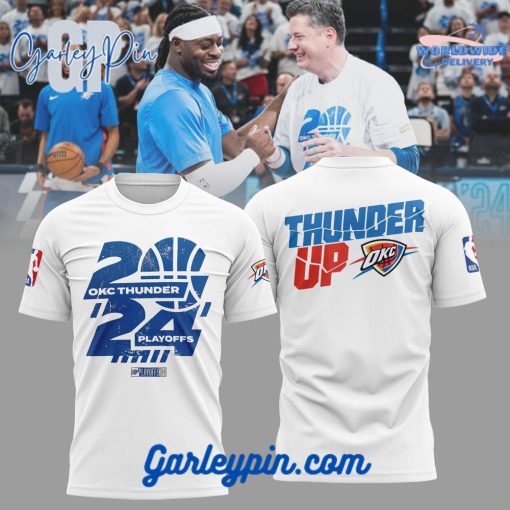 NBA Oklahoma City Thunder 2024 Playoffs Thunder Up T-Shirt