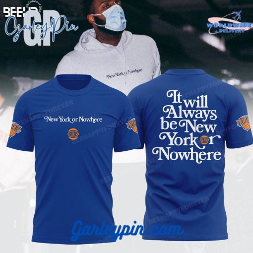 New York Knicks It Will Always Be New York or NoWhere Navy T-Shirt